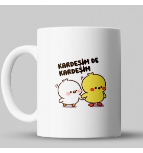 Kardeşim De Kardeşim Kupa Bardak