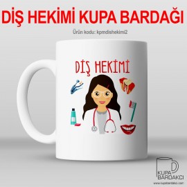Diş Hekimi Kupa Bardağı