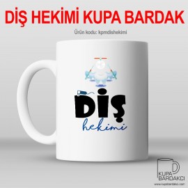 Diş Hekimi Kupa Bardak