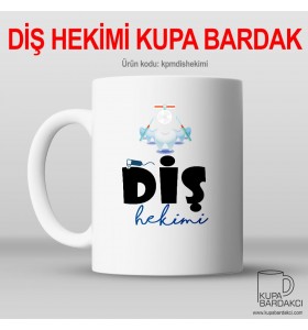 Diş Hekimi Kupa Bardak