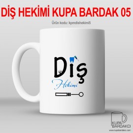 Diş Hekimi Kupa Bardak 05