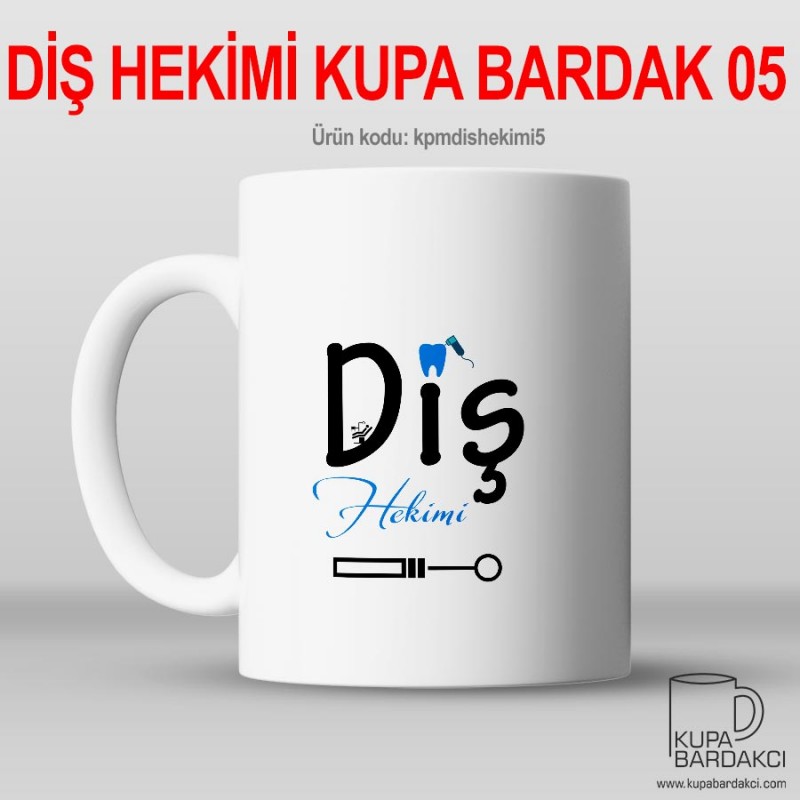 Diş Hekimi Kupa Bardak 05
