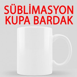 Süblimasyon Kupa Bardak